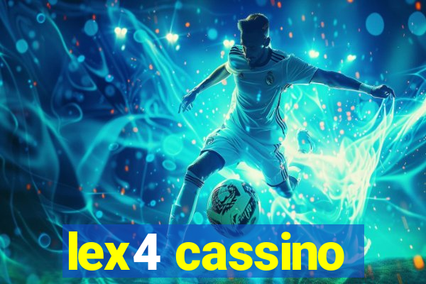 lex4 cassino